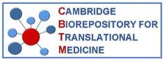 Cambridge Biorepository for Translational Medicine